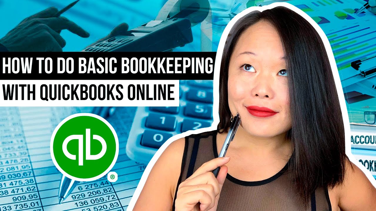 The way to do fundamental bookkeeping with quickbooks on-line