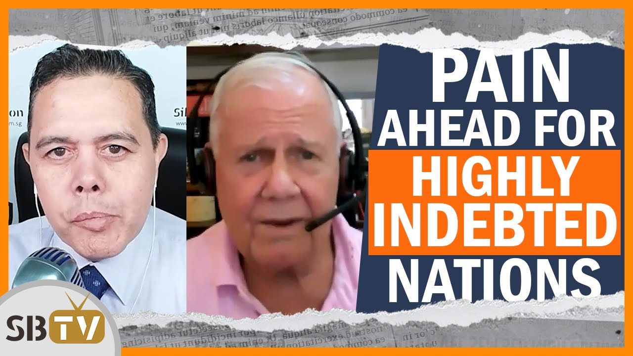 Jim Rogers – Extra Ache Forward For Extremely Indebted Nations