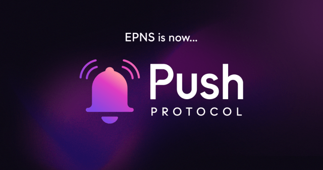 EPNS is now Push Protocol: Fat App Thesis?